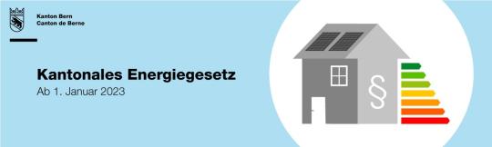 Kantonales Energiegestez ab 01.01.2023